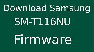 How To Download Samsung Galaxy Tab 3 SM-T116NU Stock Firmware (Flash File) For Update