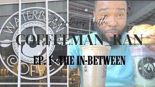 The In Between | BUT... Not Before My Coffee EP. 1
