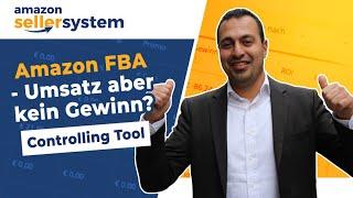 AMAZON FBA - Umsatz ohne Ende aber kein Gewinn? Controlling Tool Sellerboard für Amazon