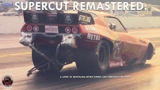 NOSTALGIA NITRO FUNNY CAR SUPERCUT REMASTERED (DIRECTORS CUT)