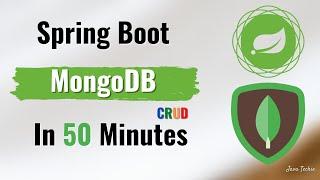 Spring Boot - Build a CRUD REST API with MongoDB Atlas  | JavaTechie