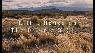 Relaxing Music, Nature Scenes and Country Life | Little House on The Prairie & Chill