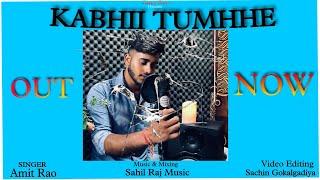 Amit Rao - Kabhi Tumhe Yaad ( unplugged ) Darshan Raval Shershaah