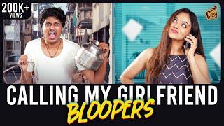 Calling My Girlfriend Bloopers  | Nandha Gopala Krishnan | Pooja | 4K | Finally