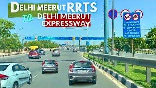 Delhi Meerut RRTS to Delhi Meerut Expressway | Expressways of India | #newwayjourney