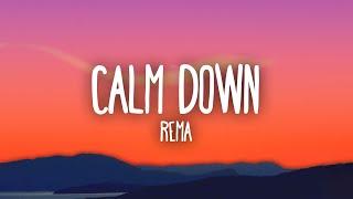 Rema - Calm Down