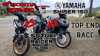 HONDA GTR 150 vs SUZUKI RAIDER 150 Fi vs YAMAHA SNIPER 150 | TOP END RACE | FRIENDLY GAUGE