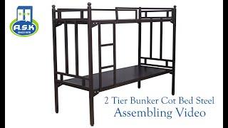 Bunker cot bed 2 tier steel cot assembling and fixing video, A.S.K 3 Star Steels, Coimbatore India