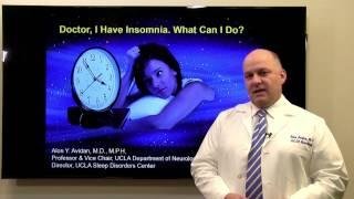 Doctor, I Have Insomnia. What Can I Do? | Alon Avidan, MD | UCLAMDChat