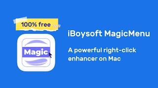 iBoysoft MagicMenu - The Premier Right-click Enhancer on Mac