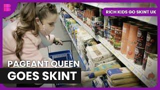 Can She Survive Skint Living? - Rich Kids Go Skint UK - Reality TV