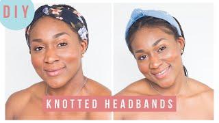 DIY Knotted Headbands *2 Designs* || Sew Addicts