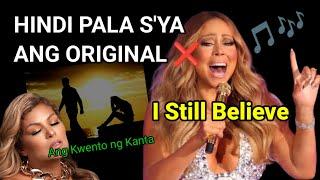 HINDI Pala si Mariah Carey ang ORIGINAL na kumanta ng "I Still Believe" na Pinasikat niya