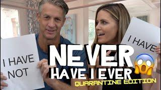 Never Have I Ever - Quarantine Edition