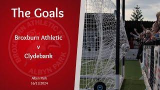 Broxburn Athletic v Clydebank - The goals