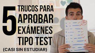 5 TRUCOS para APROBAR EXÁMENES TIPO TEST 