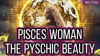 Understanding The Mind Of The Pisces Woman : Characteristics, Strengths, Weaknesses