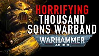 Deep Dive Thousand Sons Warbands in Warhammer 40K #thousandsons #chaosspacemarines #wh40klore