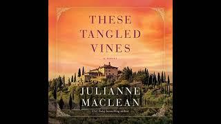 Julianne MacLean - These Tangled Vines A Novel | Audiobook Mystery, Thriller & Suspense