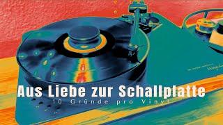 10 Gründe warum ich Vinyl Schallplatten liebe und es immer schlimmer wird…