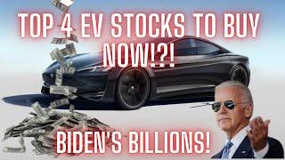 Top 4 EV Stocks to Buy Now!?! Biden Says 50% of ALL New Cars to be EV by 2030!