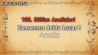 Zamanınız doldu Lucas !