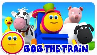 Bob the Train Went to the Farm + More Baby Songs & Cartoon Videos for Kids