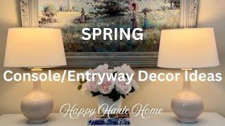 Foyer Decor for Small Spaces | My Spring Foyer | How to Choose Table Lamps | Best Place to Buy Lamps