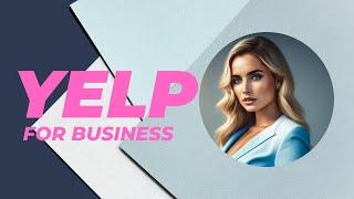 Yelp For Business