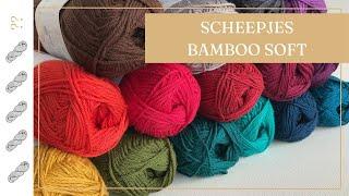 Scheepjes Bamboo Soft Yarn Review - Untwisted Threads