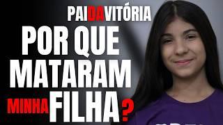 CASO VITÓRIA REGINA (CAJAMAR) - ENTREVISTA C/ O PAI - POR QUE MATARAM MINHA FILHA?