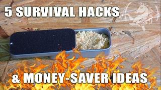 5 Survival Hacks & Money Saving Ideas