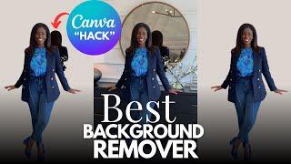 CANVA Hack That’s Better Than ANY Background Remover!!! Let’s GRAB Something!!!