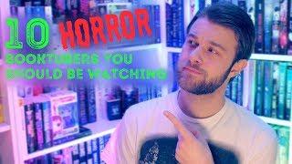 10 Horror Booktubers You Should Be Watching