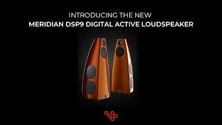 Unleashing Audio Perfection: Introducing the new Meridian DSP9 Digital Active Loudspeaker