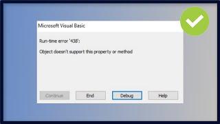 Excel VBA - Run time Error 438 - Object doesn't support This Property or Method - Fix