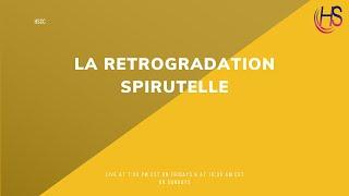 LA RETROGRADATION SPIRUTELLE | Sunday Service