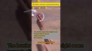 How Mitchell Johnson's Outswing Works