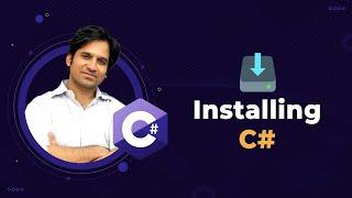 How to Install C# on your PC | Beginner lesson