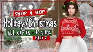 ALL THE FREE GIFTS - Holiday Shop & Hop 2024 - 16 SIMS PART 2  - Second Life