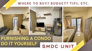 FURNISHING A CONDO | SMDC UNIT | BUDGET for 1BR condo | FAME Residences | SMDC 1BR Ready for Rent