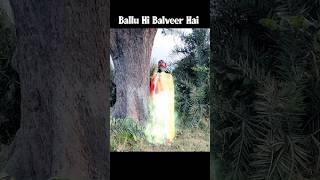 Balveer Comedy video #shorts