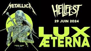 Metallica - Lux Æterna @ HELLFEST 2024 - Bluray Multicam