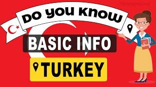 Do You Know Turkey Basic Information | World Countries Information #179-General Knowledge & Quizzes