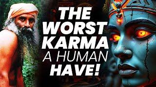 Worst Karma A Human Can Have!! | Prarabdha | Occult | Sadhguru | Adiyogi