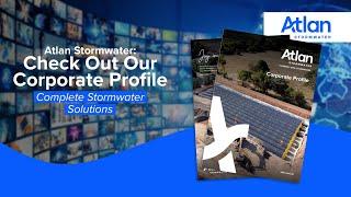 Complete Stormwater Solutions | Atlan Stormwater Corporate Profile