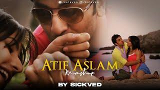 Atif Aslam Mashup 2024 | SICKVED | Romantic Bolywood Songs