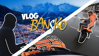 ΒΟΛΤΑ ΣΤΟ BANSKO ? ΒΟΥΛΓΑΡΙΑ  | VLOG