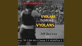 VYOLANS PA TRETE PA VYOLANS (feat. Bel atis, Snoop G, Bel Atis Canaan, Ak 100 Flow & Tikè Pitit...