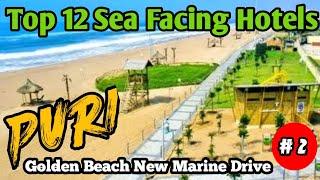 Top 12 Sea Facing Hotels | Marine Drive Road | Puri | Marine Drive Beach | PART II